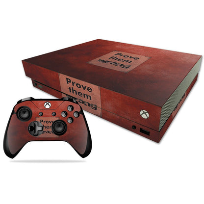 MIGHTY SKINS Xbox One X Skin - Prove Them Wrong Vinyl Decal Wrap, Durable & Easy to Apply, Made in The USA