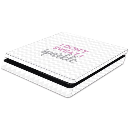 MIGHTY SKINS PS4 Slim Skin - I Dont Sweat I Sparkle, Durable Vinyl Decal Wrap, Easy Apply/Remove, Made in USA