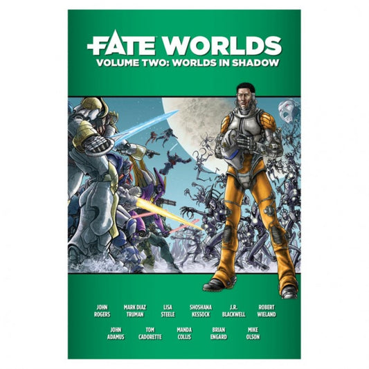 Fate Worlds: Vol 2: Worlds in Shadow
