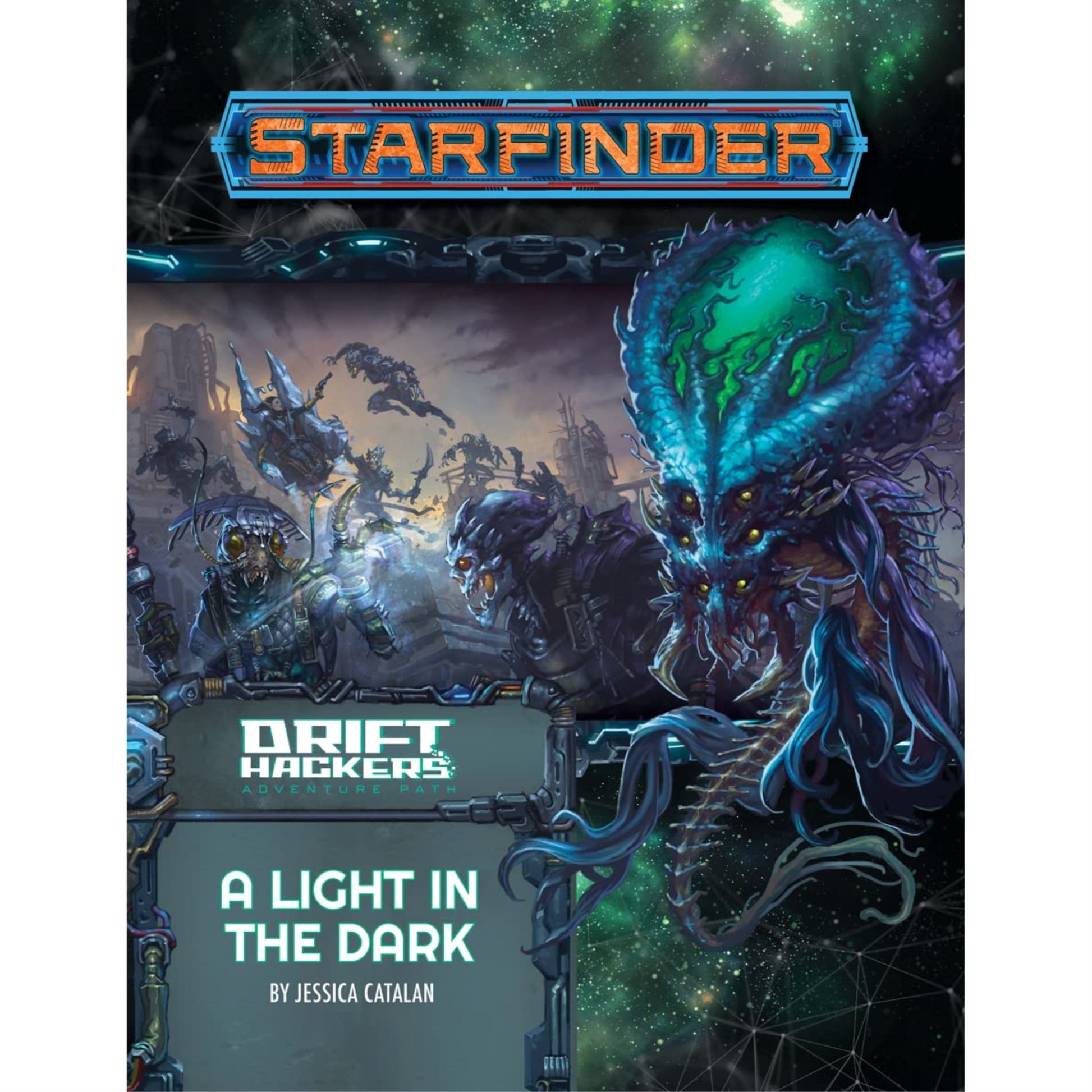 Starfinder Adventure Path: A Light in the Dark (Drift Hackers 1 of 3)